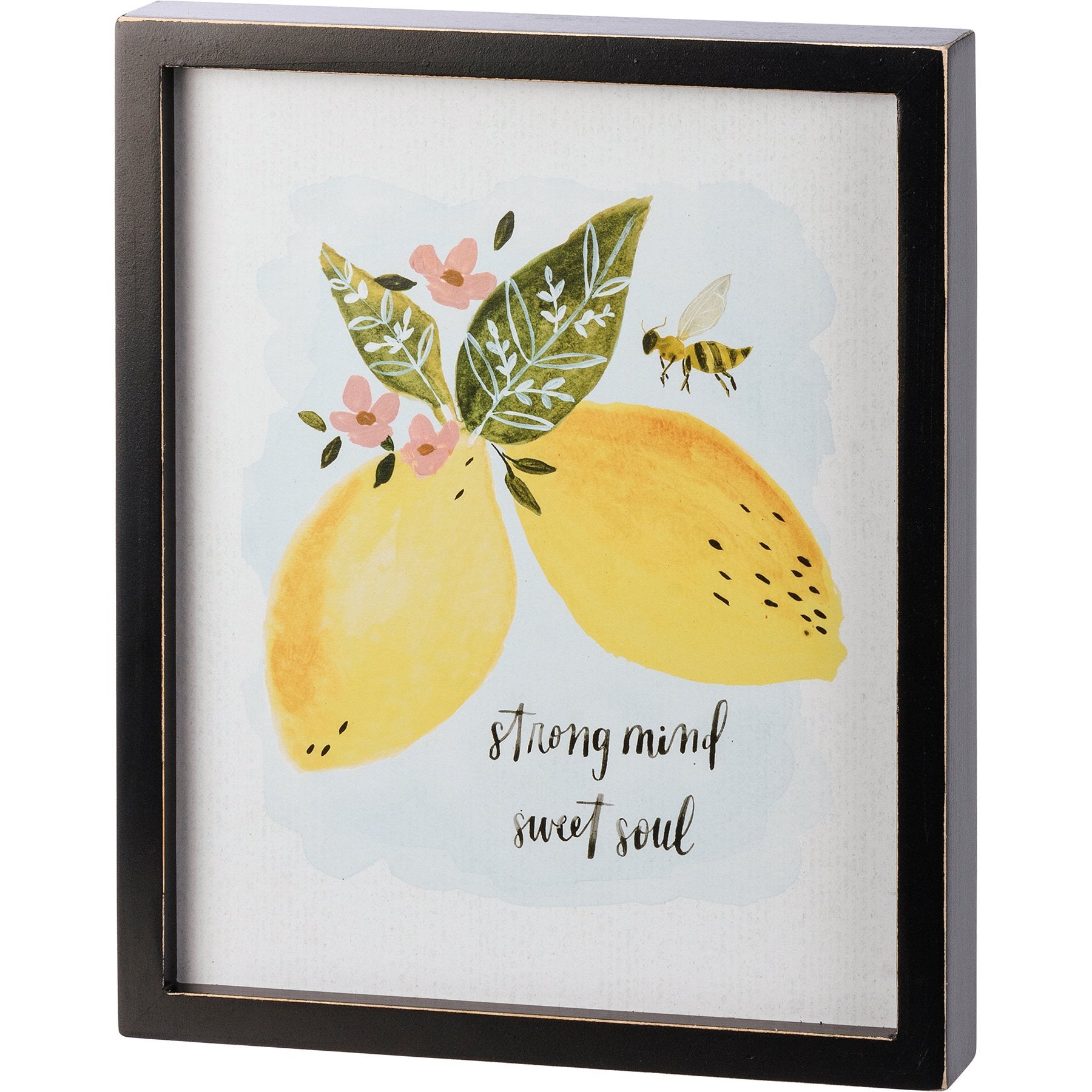 Inspirational Wood Box Sign: Strong Mind, Sweet Soul, Lemon & Bee Design