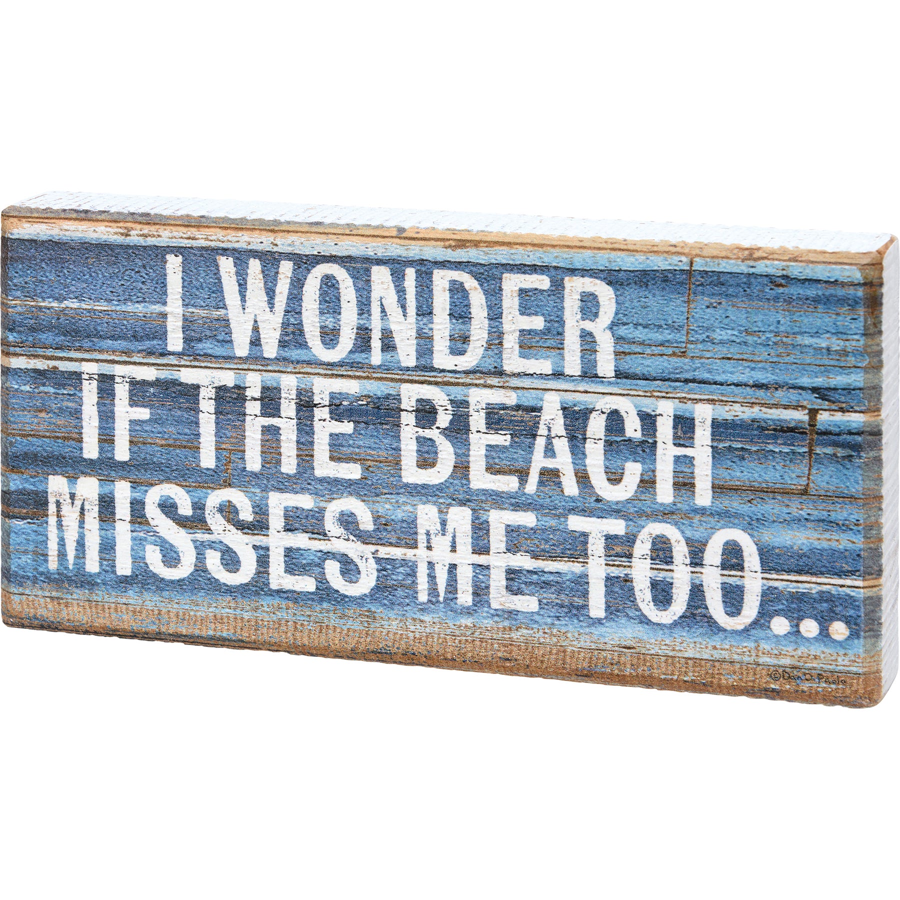 Charming Wooden Beach Block Sign: "I Wonder If The Beach Misses Me Too"