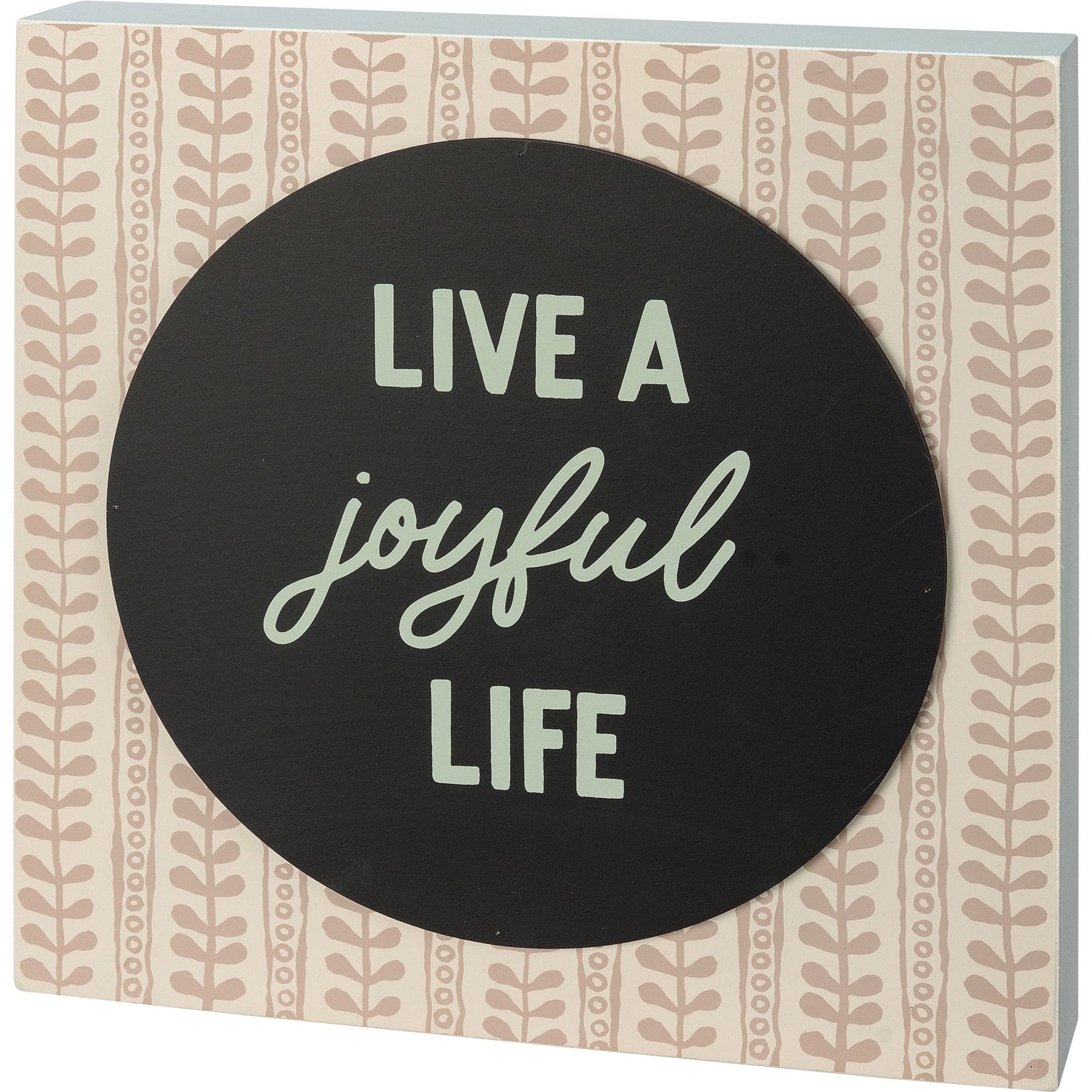 Inspirational Wooden Box Sign: Live A Joyful Life, Bohemian Rattan Decor
