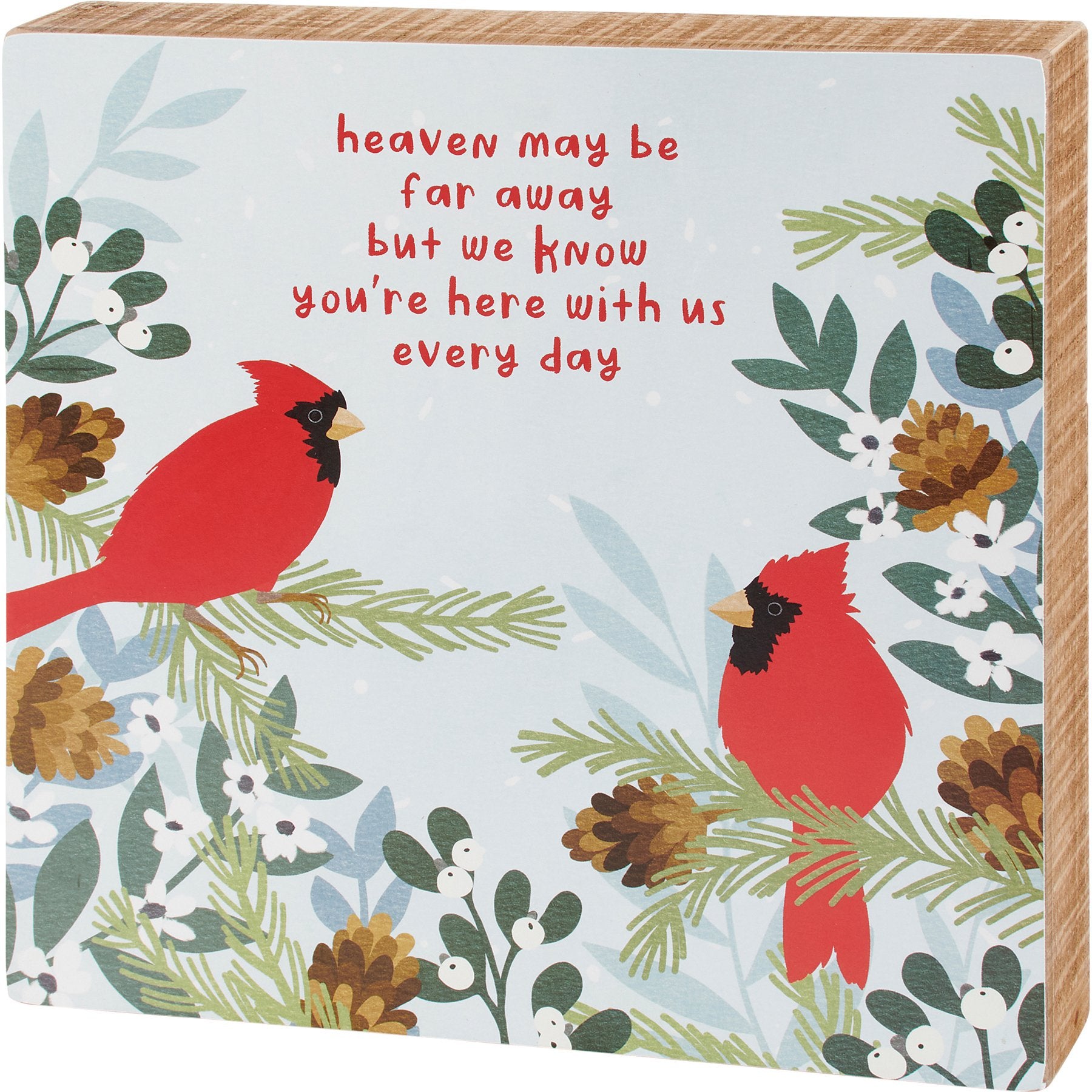 Uplifting Cardinal Wooden Box Sign: 'You're Here With Us Every Day' Christmas Decor