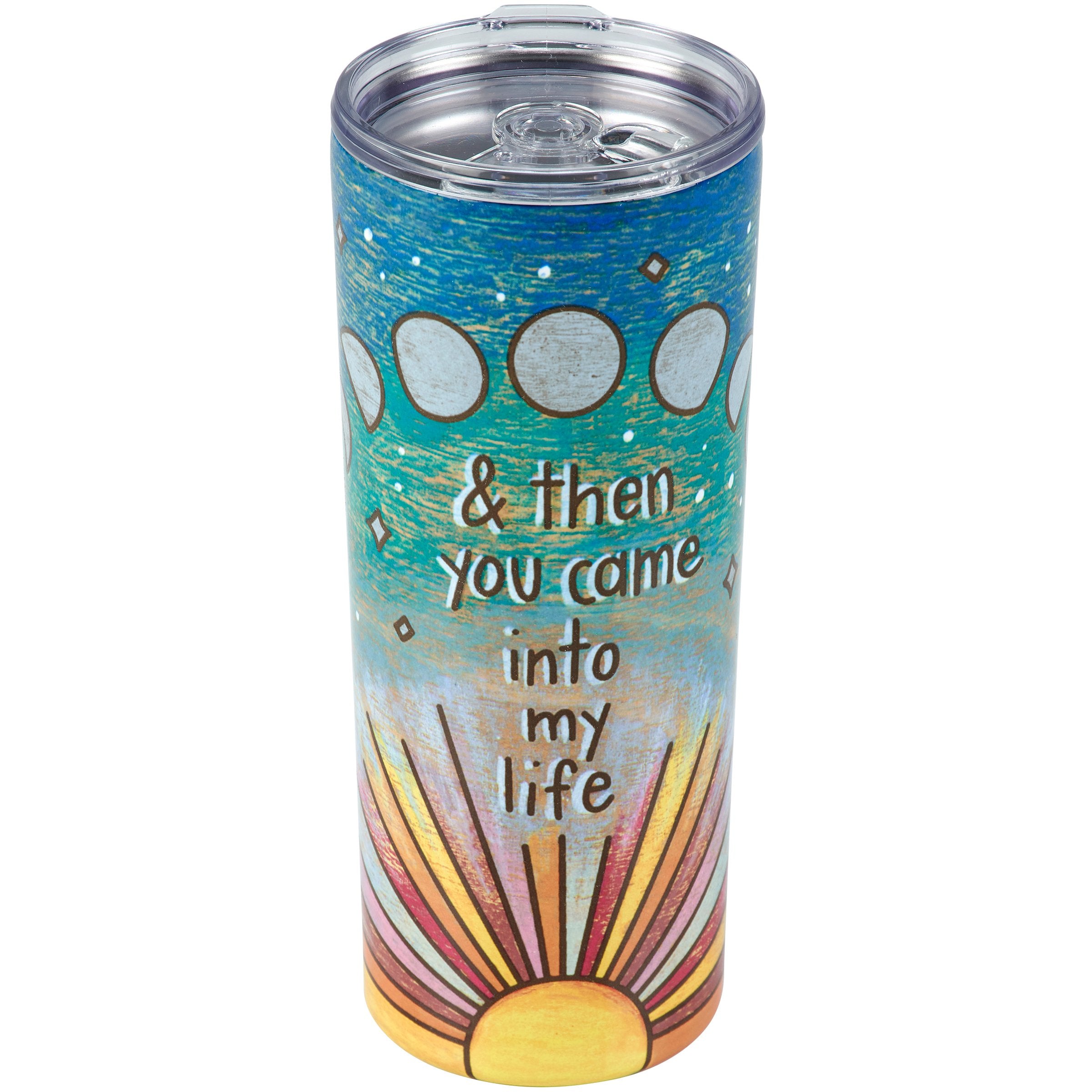 Insulated Stainless Steel Coffee Tumbler with 'And Then You Came' Sentiment