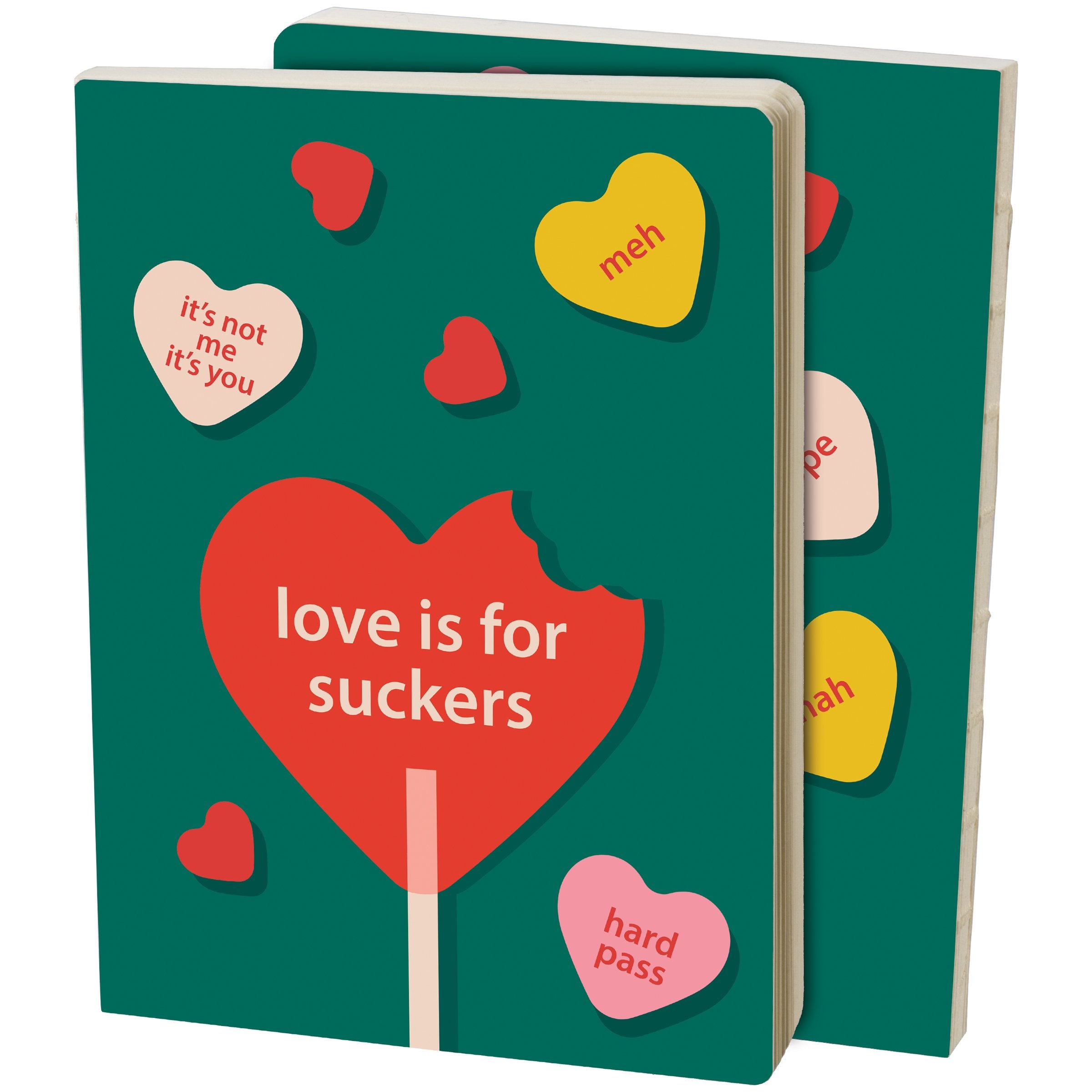 Sassy Anti-Valentine Journal: 'Love Is For Suckers' Lollipop Design, 160 Lined Pages