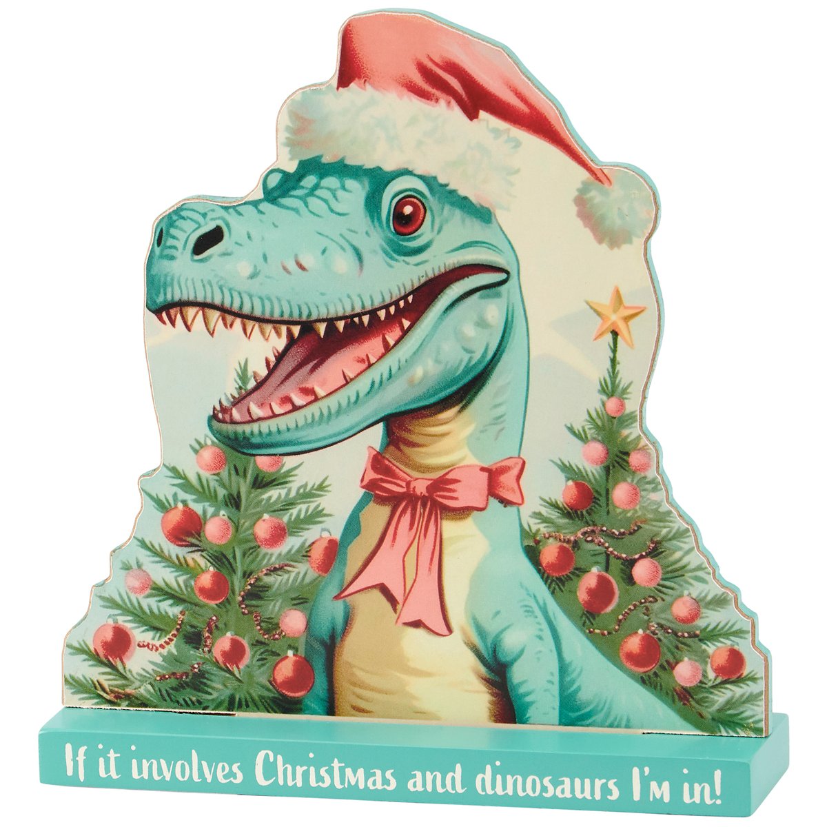 Retro Pastel T-Rex Dinosaur Christmas Stand-Up Decor with Fun Holiday Sentiment