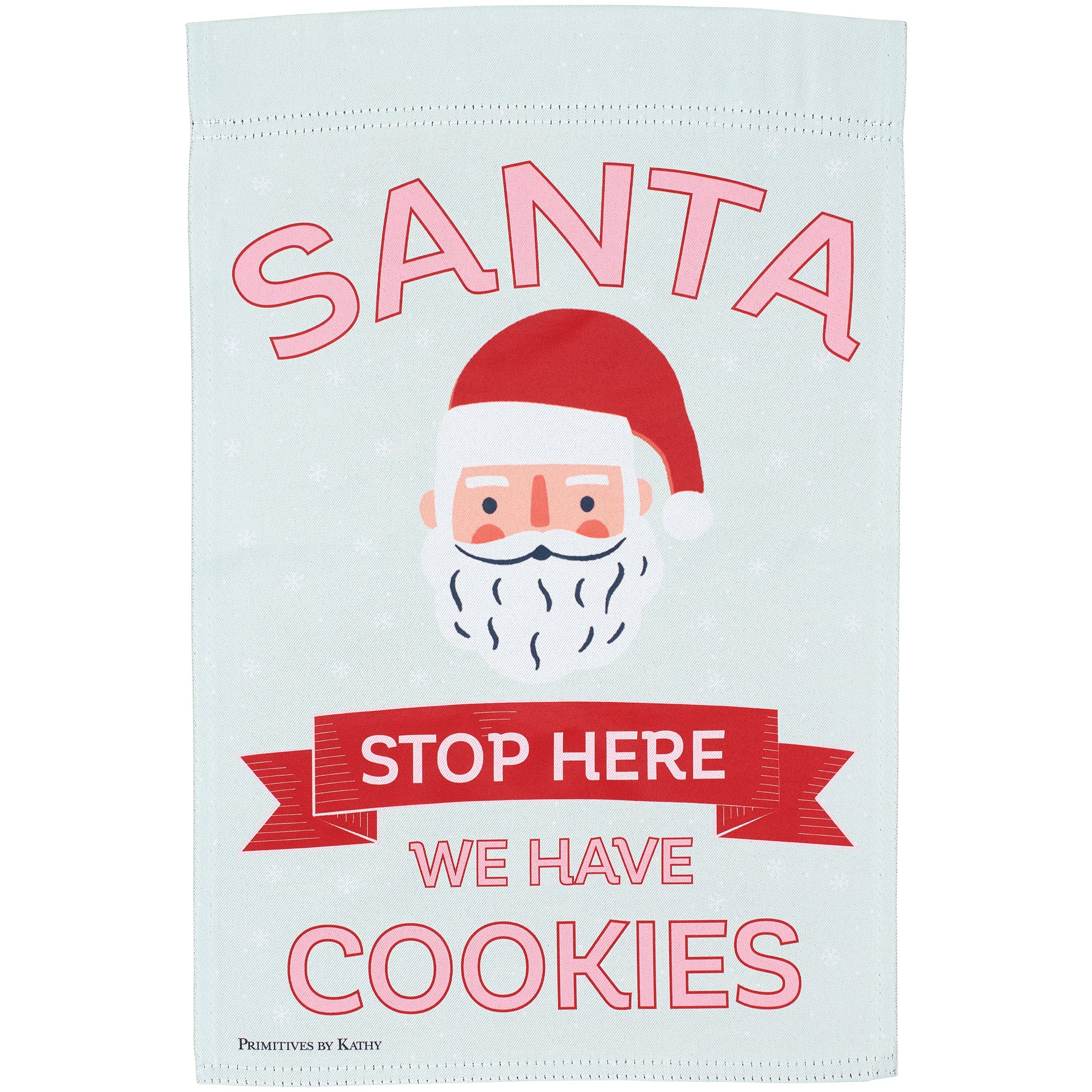 Festive Double-Sided Santa Stop Here We Have Cookies Christmas Garden Flag