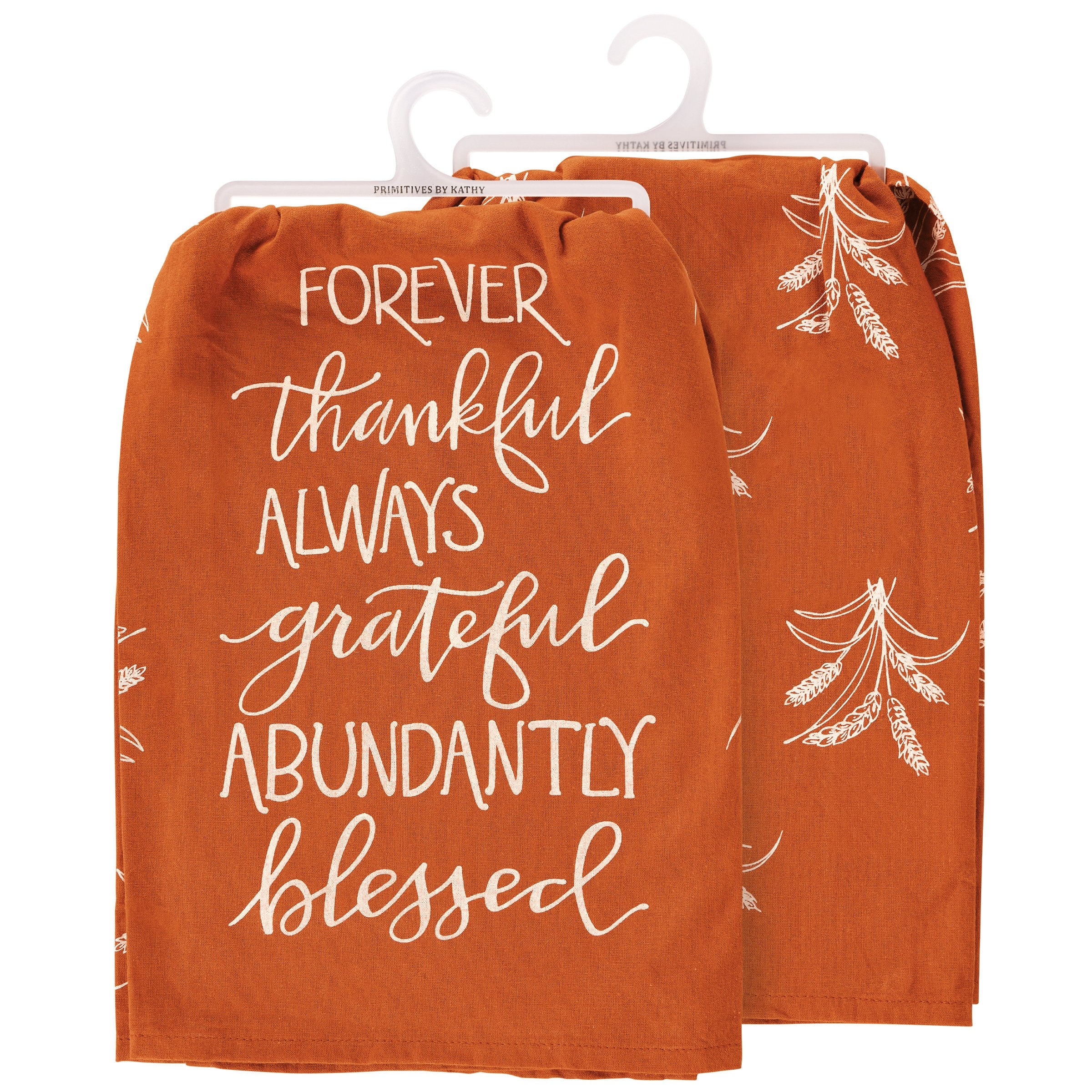 Forever Thankful Always Grateful Abundantly Blessed Fall Harvest Kitchen Towel