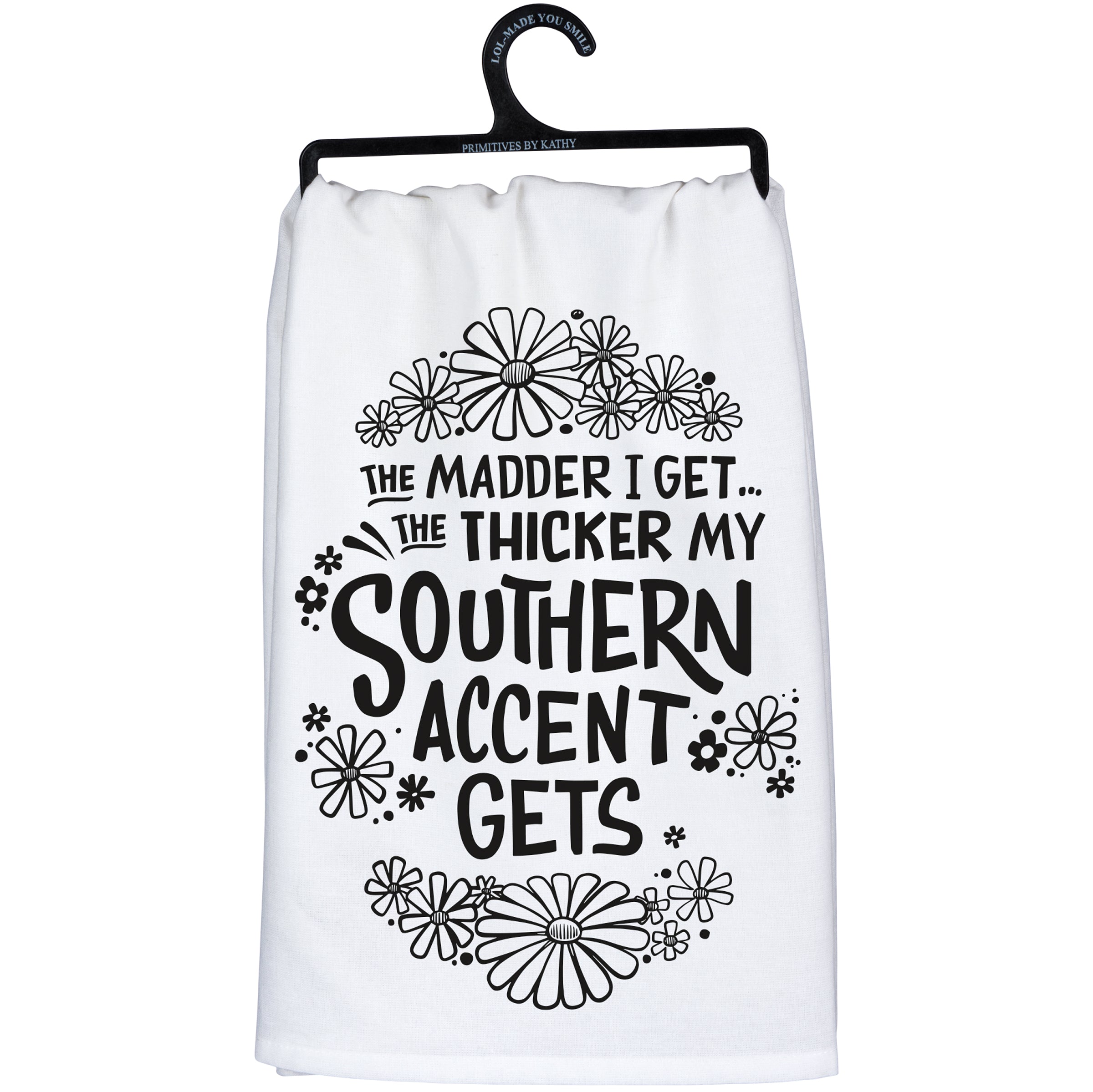 Humorous Southern Accent Cotton Kitchen Towel - Funny Floral Sentiment Design