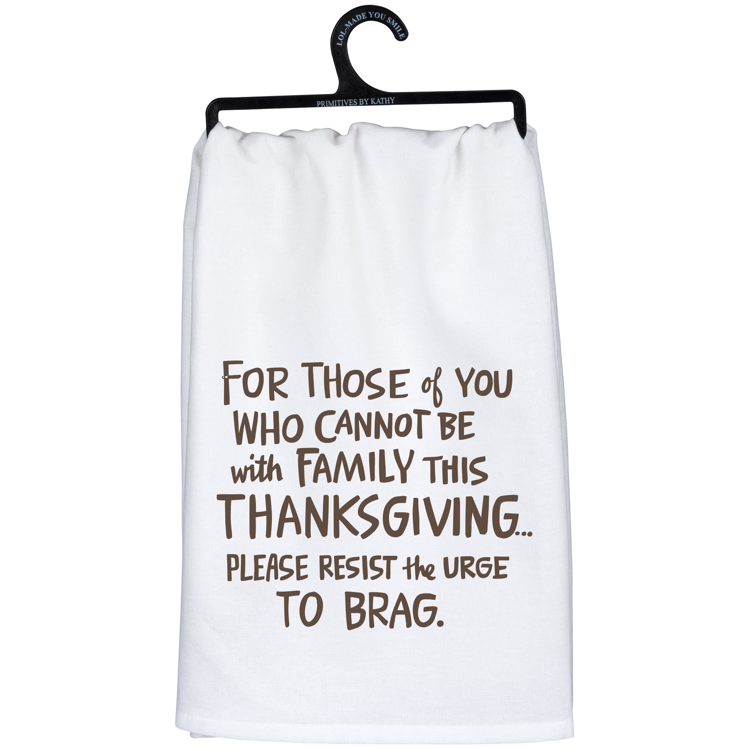 Humorous Thanksgiving Cotton Kitchen Towel - 'Resist The Urge To Brag' Festive Decor