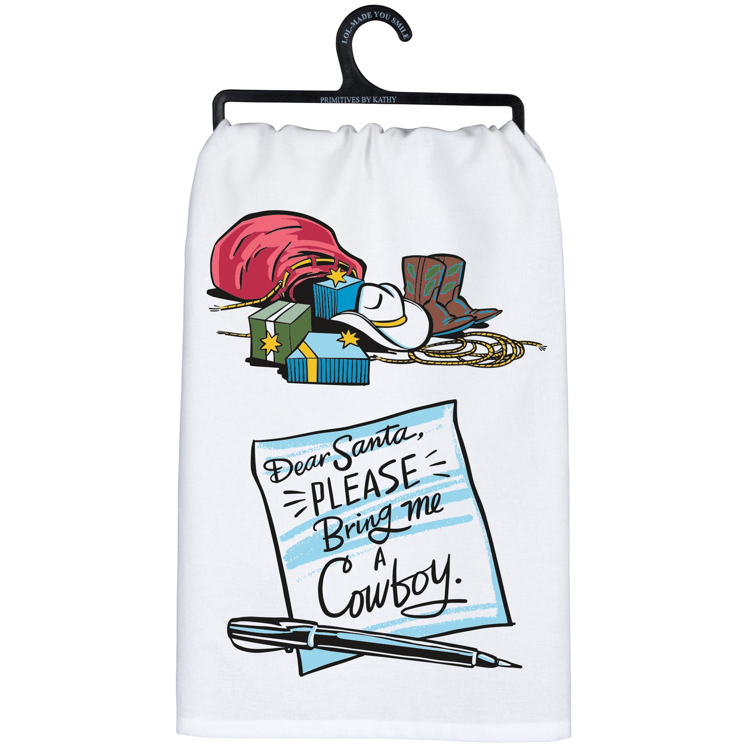 Funny 'Dear Santa Bring Me a Cowboy' Christmas Cotton Kitchen Towel