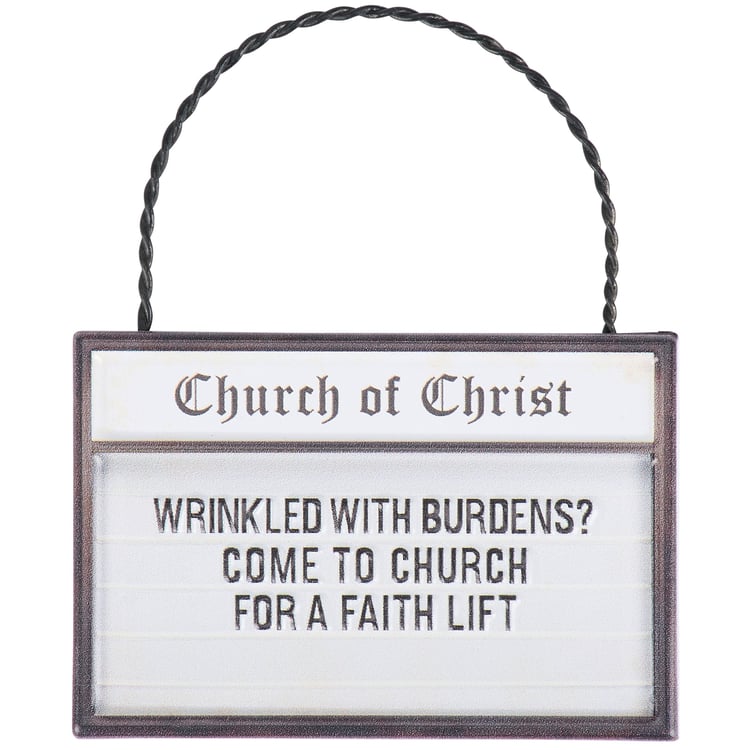Humorous Faith Lift Church Sign Metal Ornament - Inspirational Home Decor Gift