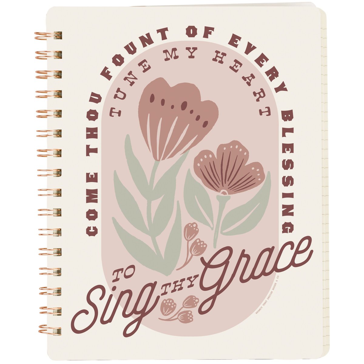 Inspiring Floral 'Sing Thy Grace' Spiral Notebook with Lined Pages