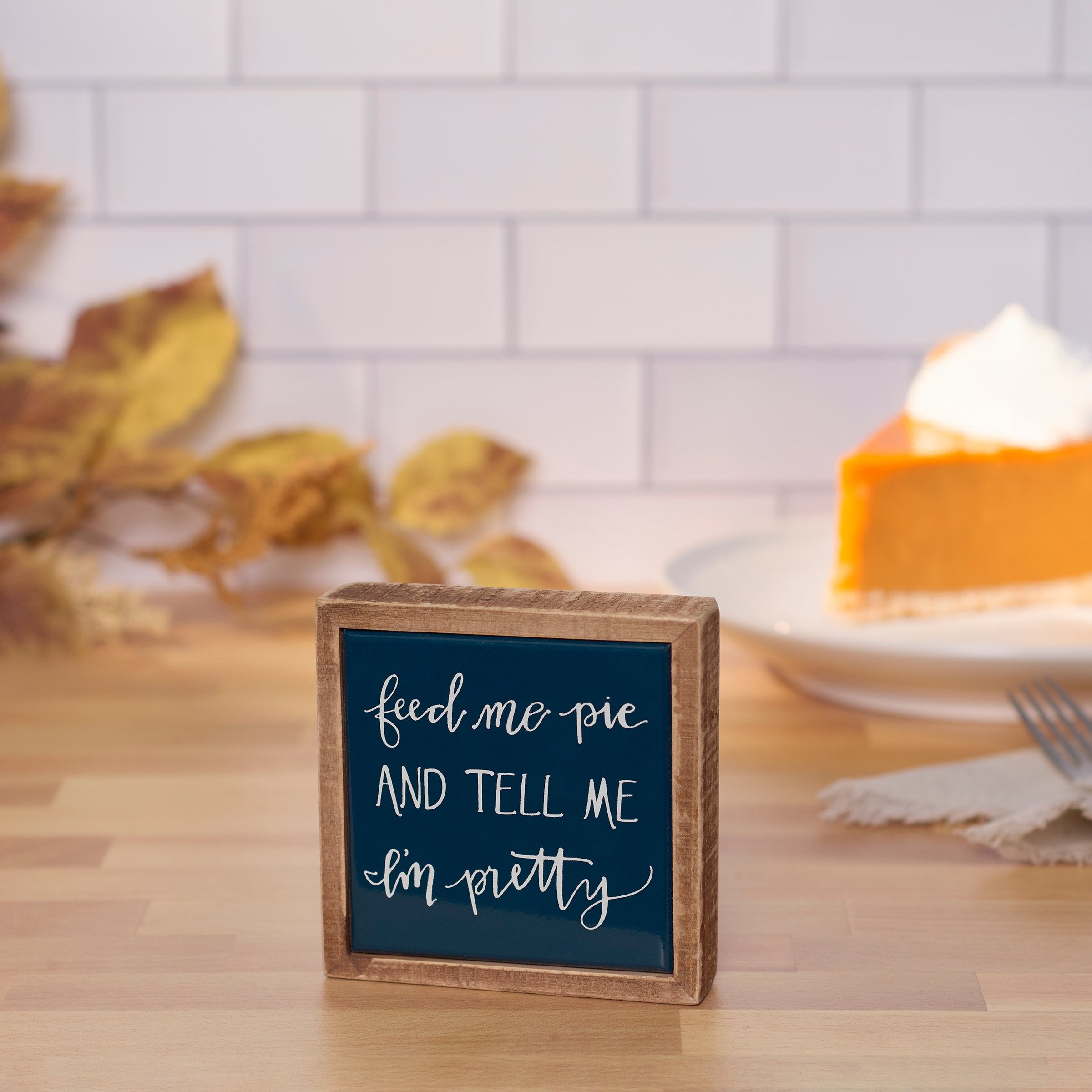 Playful 'Feed Me Pie' Mini Box Sign, Rustic Fall Harvest Kitchen Decor