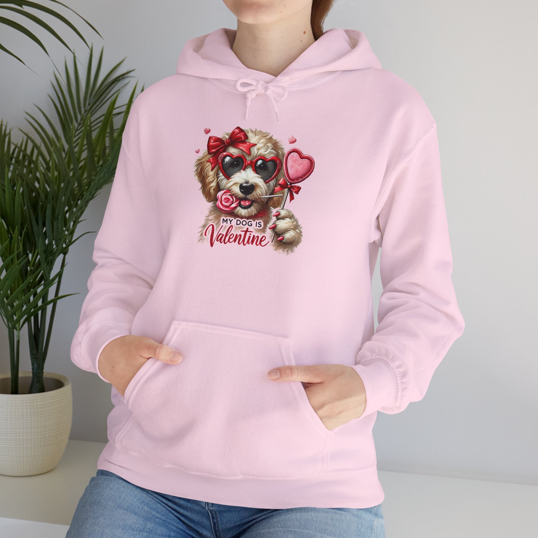 Hooded Sweatshirt - My Dog is My Valentine