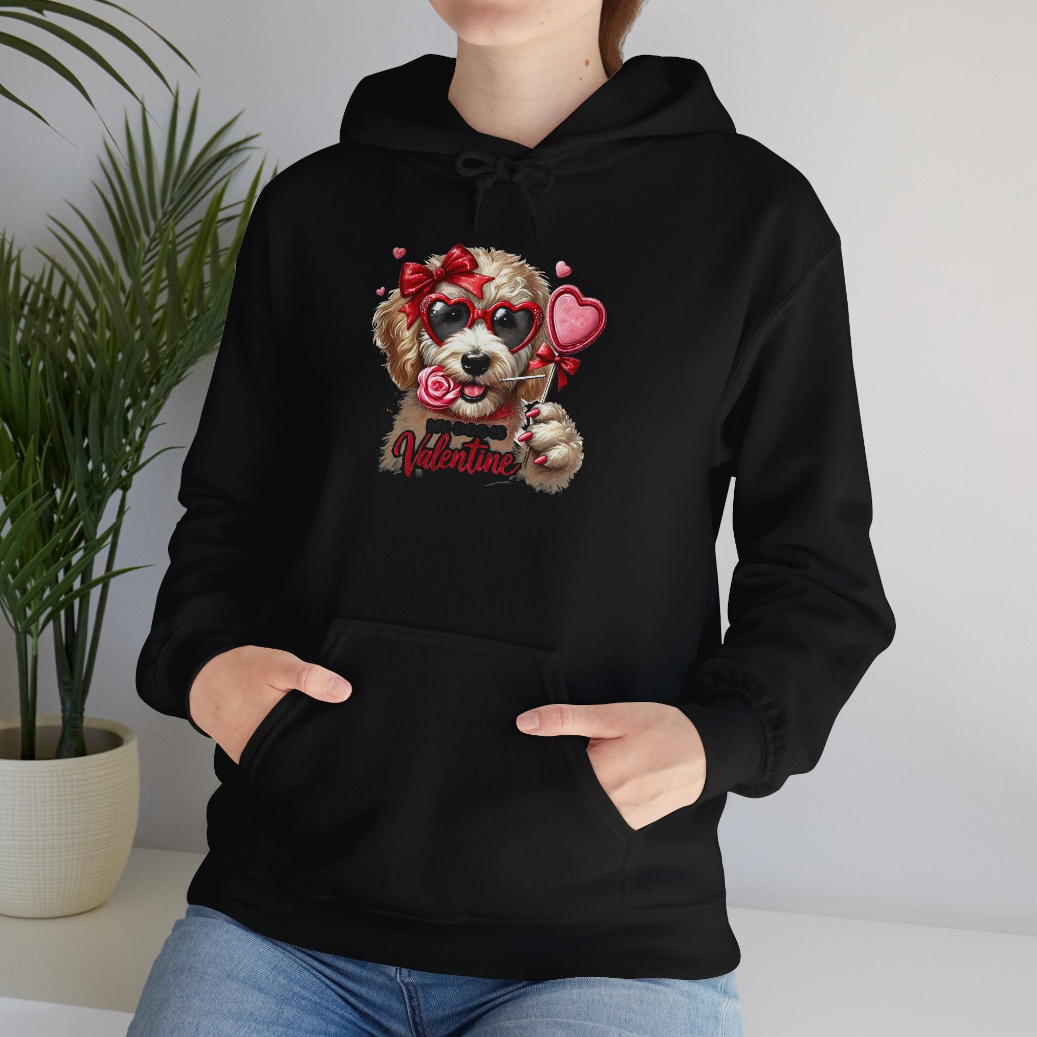 Hooded Sweatshirt - My Dog is My Valentine