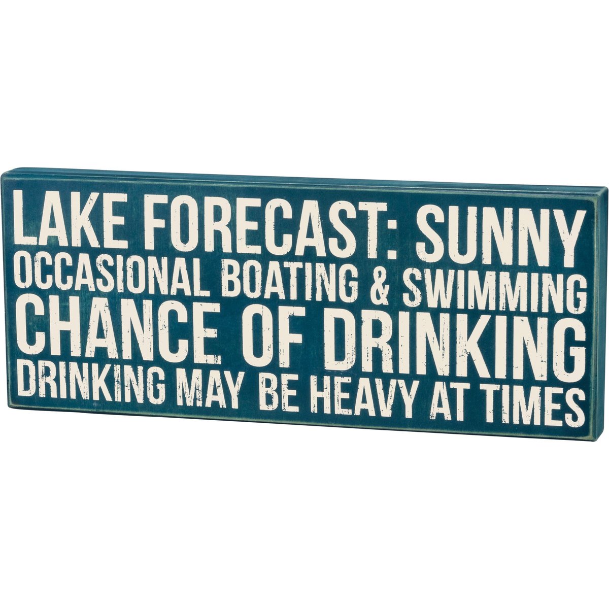 Funny Lake Forecast Box Sign: Sunny, Boating, Swimming, Heavy Drinking Fun