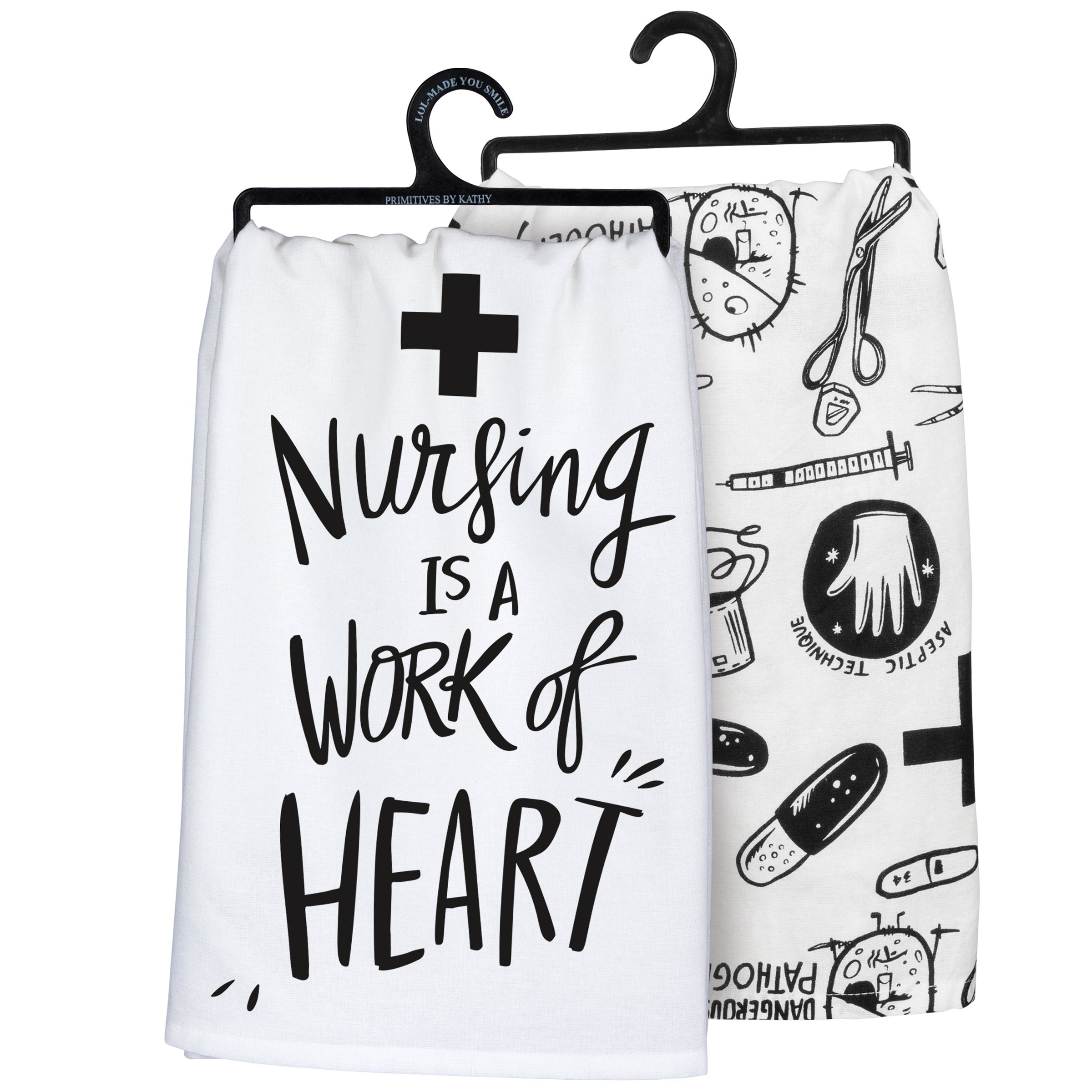 Humorous "Nursing Is A Work Of Heart" Cotton Kitchen Towel - Nurse Gift